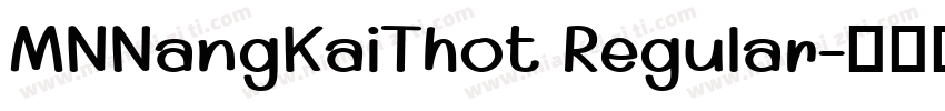 MNNangKaiThot Regular字体转换